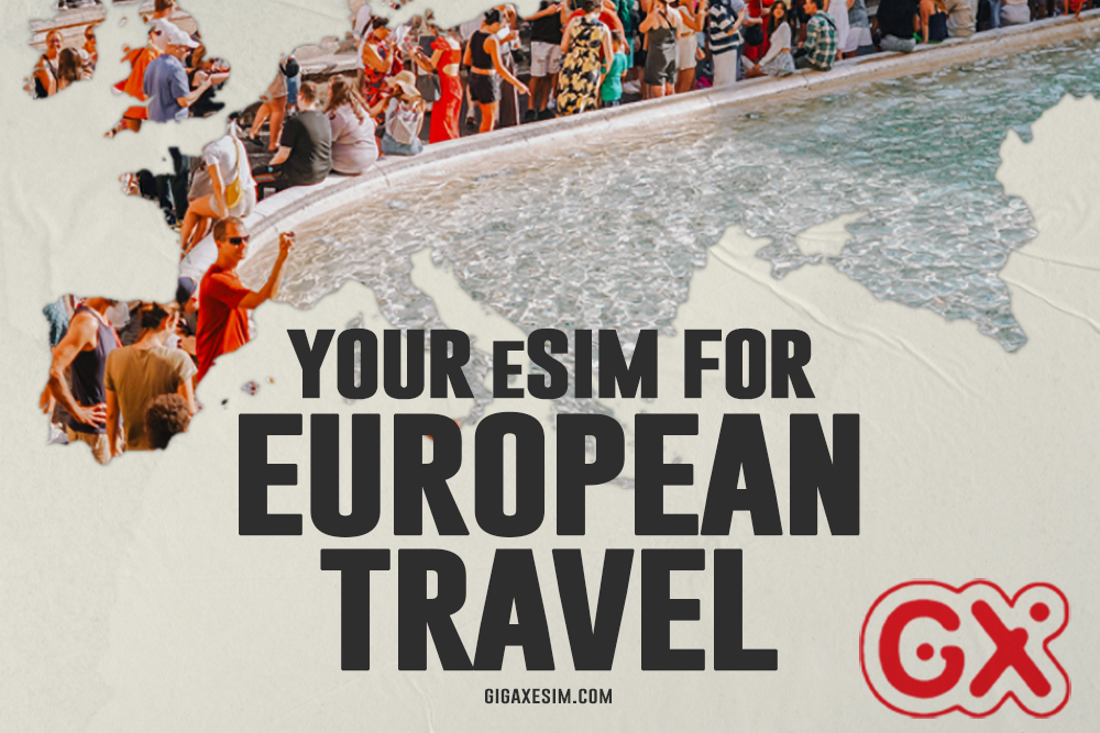 Your eSIM For Europe: Country-Specific, Regional & Unlimited Plans